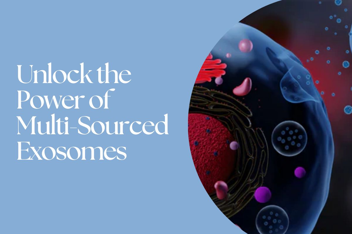 Unlock the Power of Multi-Sourced Exosomes